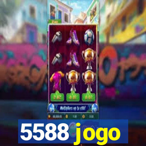 5588 jogo